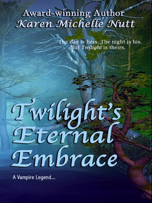 cover image of Twilight's Eternal Embrace